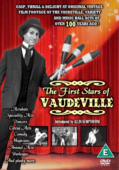 The First Stars of Vaudeville. Introduced by Allin Kempthorne